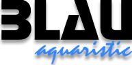 BLAU Aquaristic